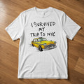 I Survived My Trip To NYC T Shirt New York City Yellow Taxi Meme Gift Funny Tee Style Unisex Gamer